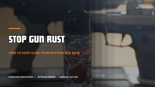 Stop gun rust: Forsaken Industries 8 oz CLP on a workbench with a rifle, gun safe rust prevention guide